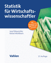 Josef Bleymüller, Günther Gehlert, Herbert Gülicher, Rafael Weißbach - Statistik für Wirtschaftswissenschaftler
