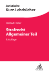 Helmut Frister - Strafrecht Allgemeiner Teil