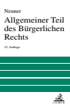 Manfred Wolf, Jörg Neuner, Karl Larenz - Allgemeiner Teil des Bürgerlichen Rechts