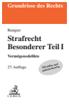 Rudolf Rengier - Strafrecht Besonderer Teil I