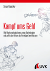 Serge Ragotzky - Kampf ums Geld