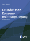 Gerrit Brösel - Grundwissen Konzernrechnungslegung